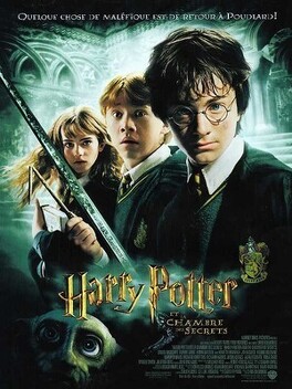 Affiche du film Harry Potter, Épisode 2 : Harry Potter et la chambre des secrets