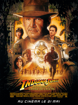 Affiche du film Indiana Jones et le royaume du crâne de cristal