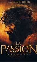 La Passion du Christ