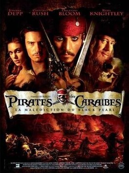 Affiche du film Pirates des Caraïbes, Épisode 1 : La Malédiction du Black Pearl
