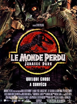 Affiche du film Jurassic Park, Épisode 2 : Le Monde perdu
