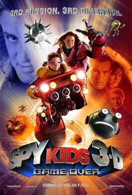 Affiche du film Spy Kids, Épisode 3 : Mission 3D