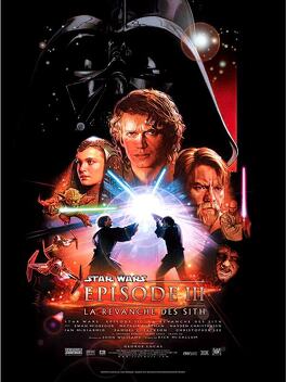 Affiche du film Star Wars, Épisode 3 : La revanche des Sith