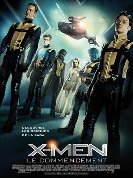 Affiche du film X-Men : Le commencement