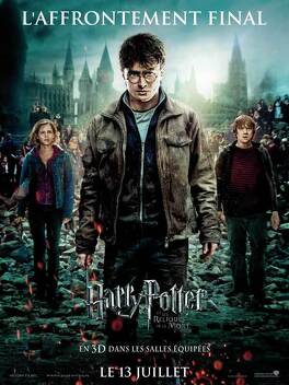 Affiche du film Harry Potter, Épisode 7, Partie 2 : Harry Potter et les Reliques de la mort