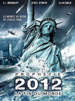 Couverture de Prophétie 2012 : La fin du monde