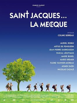 Affiche du film Saint Jacques... la Mecque