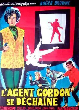 Affiche du film L'Agent Gordon Se Déchaîne