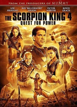 Affiche du film Le Roi Scorpion 4- La Quête du Pouvoir
