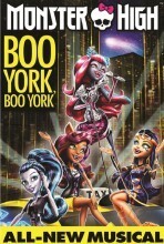 Affiche du film Monster High : Boo York, Boo York