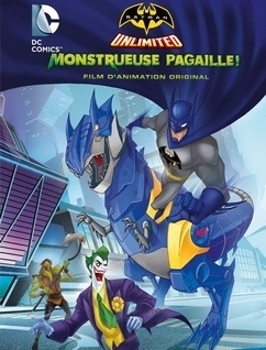 Couverture de Batman Unlimited: Monstrueuse Pagaille