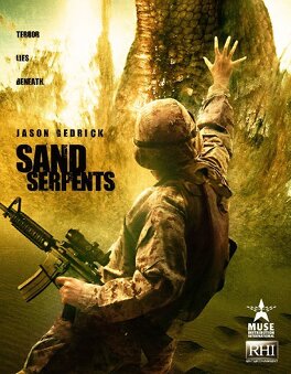 Affiche du film Sand Serpents: Les sables de l'enfer