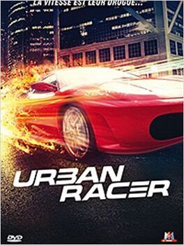 Affiche du film Urban Racer