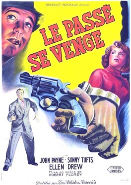 Affiche du film Le Passé Se Venge