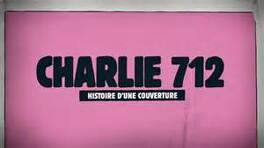 Affiche du film Charlie 712  Histoire d'une couverture