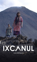 Ixcanul-Volcan