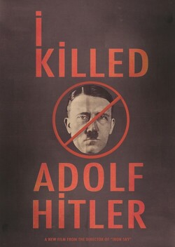 Couverture de I killed Adolf Hitler