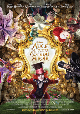 Affiche du film Alice au Pays des Merveilles 2 : Alice de l'autre côté du miroir