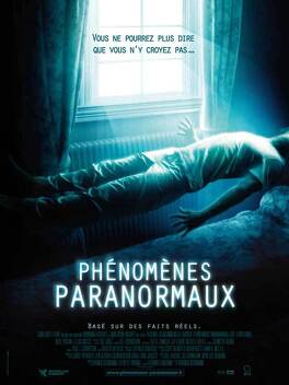 Affiche du film Phénomènes paranormaux