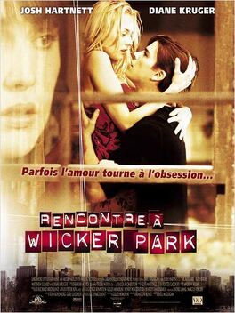 Affiche du film Rencontre à Wicker Park