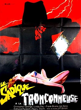 Affiche du film Le sadique à la tronçonneuse