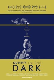 Affiche du film Sunny in the Dark