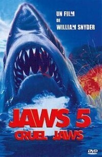 Couverture de Cruel Jaws 5 (Les Dents de la Mer 5)