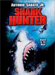 Affiche du film Shark Hunter