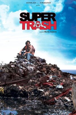 Affiche du film Super Trash
