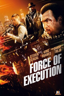 Affiche du film Force Of Execution
