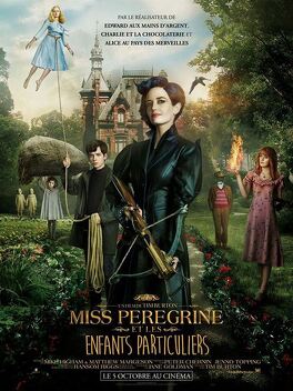Affiche du film Miss Peregrine et les enfants particuliers