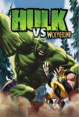 Affiche du film Hulk vs Wolverine