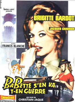 Affiche du film Babette S'En Va-T-En Guerre