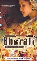 Bharati il était une fois l'Inde...