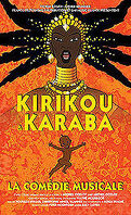 Kirikou et Karaba la comédie musicale