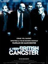 Affiche du film A very british gangster
