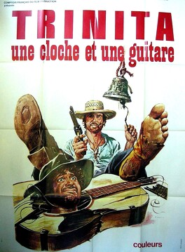 Affiche du film Trinita, Une Cloche Et Une Guitare