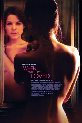 Affiche du film When Will I Be Loved