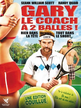 Affiche du film Gary, Le Coach A 2 Balles