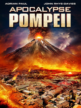 Affiche du film Apocalypse Pompeii