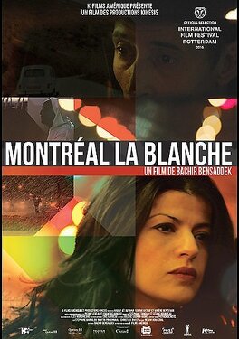Affiche du film Montréal la Blanche