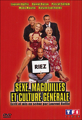 Affiche du film Sexe, magouilles et culture générale