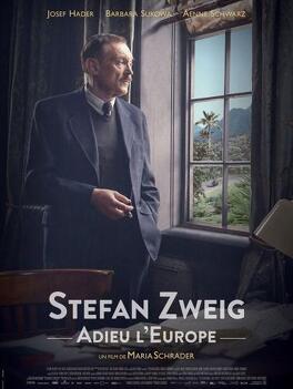 Affiche du film Stefan Zweig, adieu l'Europe