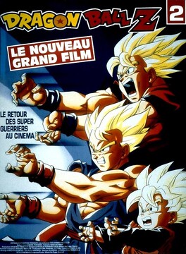 Affiche du film Dragon Ball Z : Le Retour de Broly