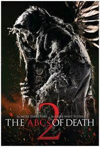 Affiche du film The ABCs Of Death 2