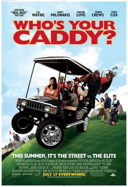Affiche du film Who's Your Caddy ?