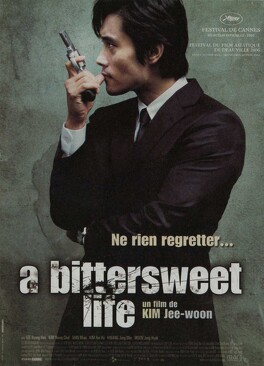 Affiche du film A Bittersweet Life