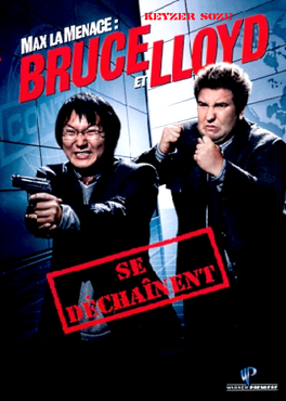 Affiche du film Max la Menace : Bruce et Lloyd se déchaînent