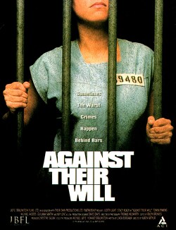 Couverture de Against Their Will: Women In Prison