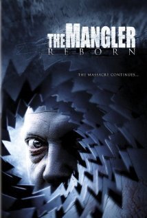 Affiche du film The Mangler Reborn